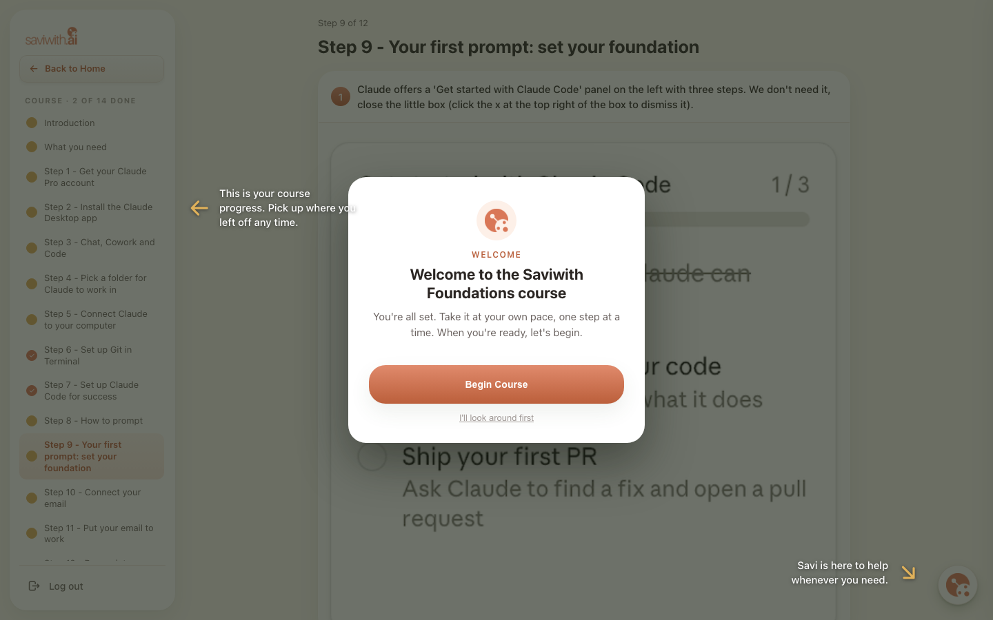 Welcome to the Saviwith Foundations course, guided step by step